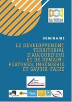 14/10/20 - Séminaire "Le développement territorial d'aujourd'hui et de demain : postures, ingénierie et savoir-faire"