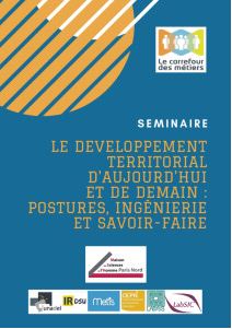 15/05/19 - Séminaire "Le développement territorial d'aujourd'hui et de demain : postures, ingénierie et savoir-faire"