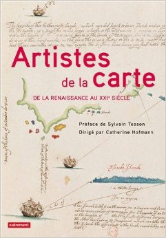  Artistes de la carte : De la Renaissance au XXIe siècle