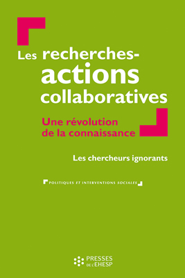 21/03/16 - Les recherches-actions collaboratives : quels enjeux, quelles perspectives pour les institutions et les chercheurs ?