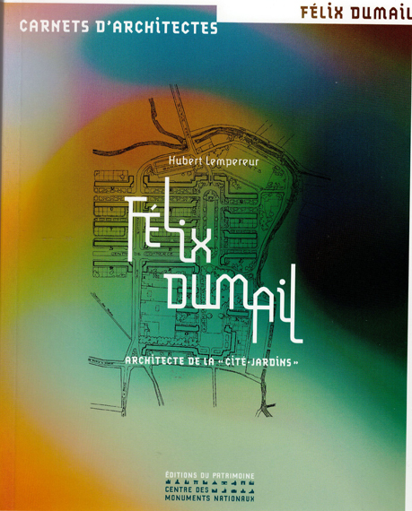17/12/15 - Félix Dumail, architecte de la ‘cité-jardins'