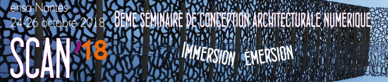 31/01/18 - Appel à communications - SCAN'18 "Immersion | Emersion"