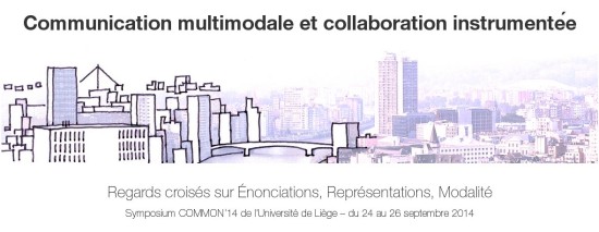 24-26/09/2014 - COMMON'14 Communication multimodale et collaboration instrumentée