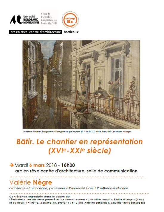 06/03/18 - Bâtir. Le chantier en représentation (XVIe-XXIe siècle)