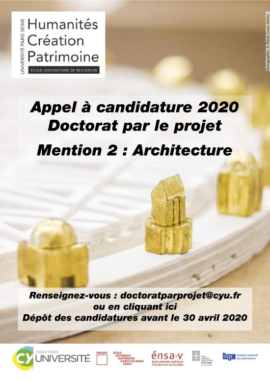 30/04/20 - Appel à candidatures - École de recherche Humanités, Création, Patrimoine - Doctorat par le projet 