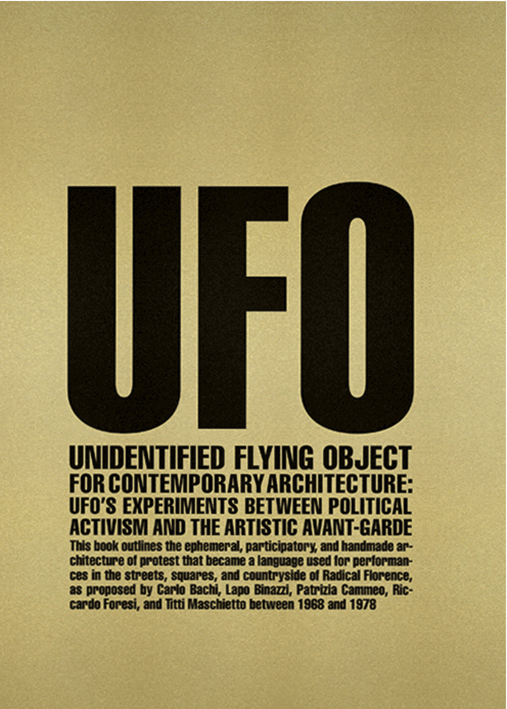Unidentified Flying Object for Contemporary Architecture