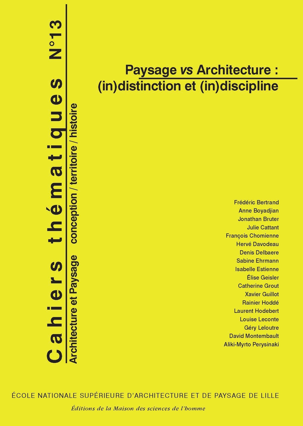 Paysage vs Architecture : (in)discipline et (in)distinction