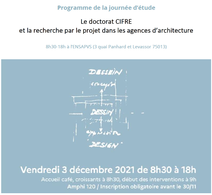 03/11/21 - Journée d'étude - "Le doctorat CIFRE et la recherche par le projet dans les agences d'architecture"