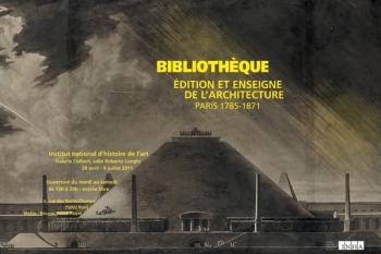 Bibliothèques d'atelier. Édition et enseignement de l'architecture, Paris 1785-1871