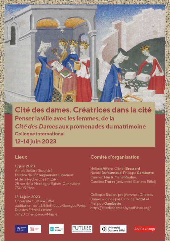 12-14/06/2023 – Colloque international "Créatrices dans la cité : Penser la ville avec les femmes, de la Cité des Dames aux promenades du matrimoine"